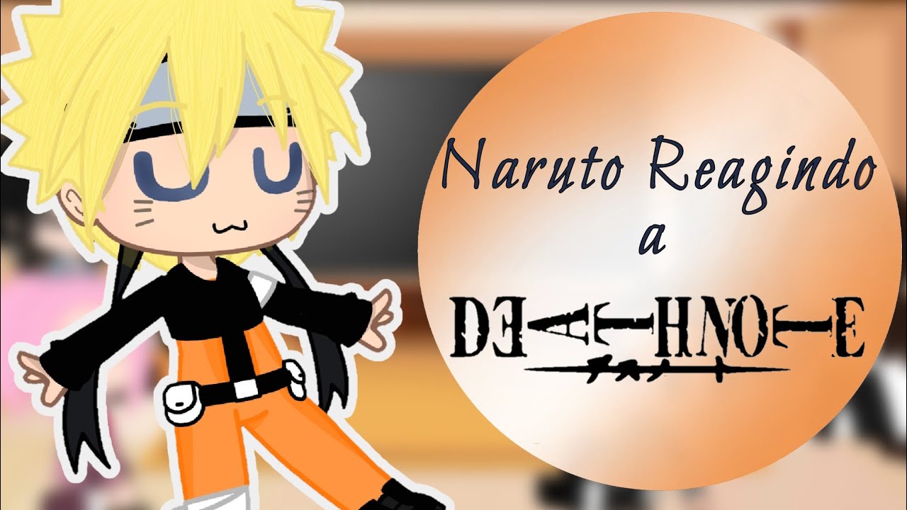 |📓| Naruto Reagindo a Raps de Death Note |📓|