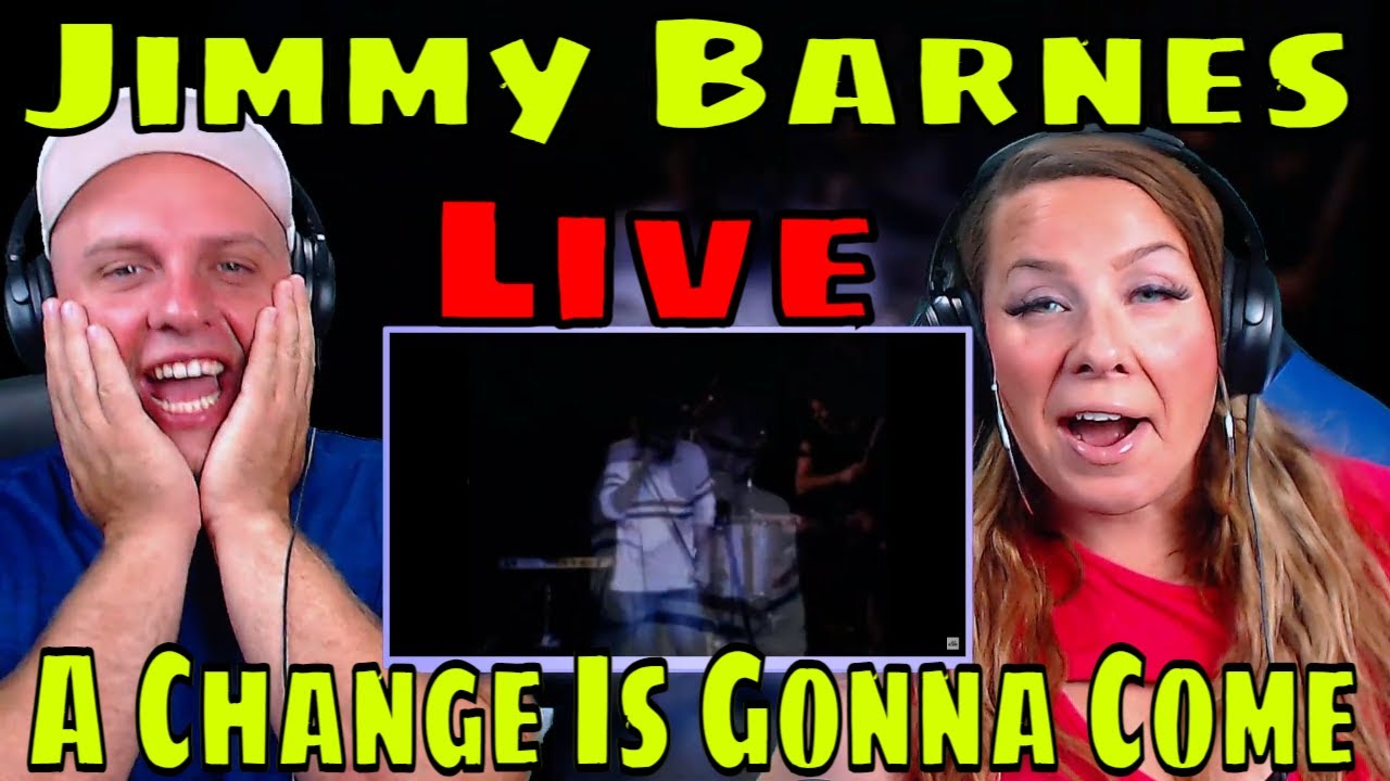 REACTION TO Jimmy Barnes - A Change Is Gonna Come (Live 1984) THE WOLF HUNTERZ REACTIONS