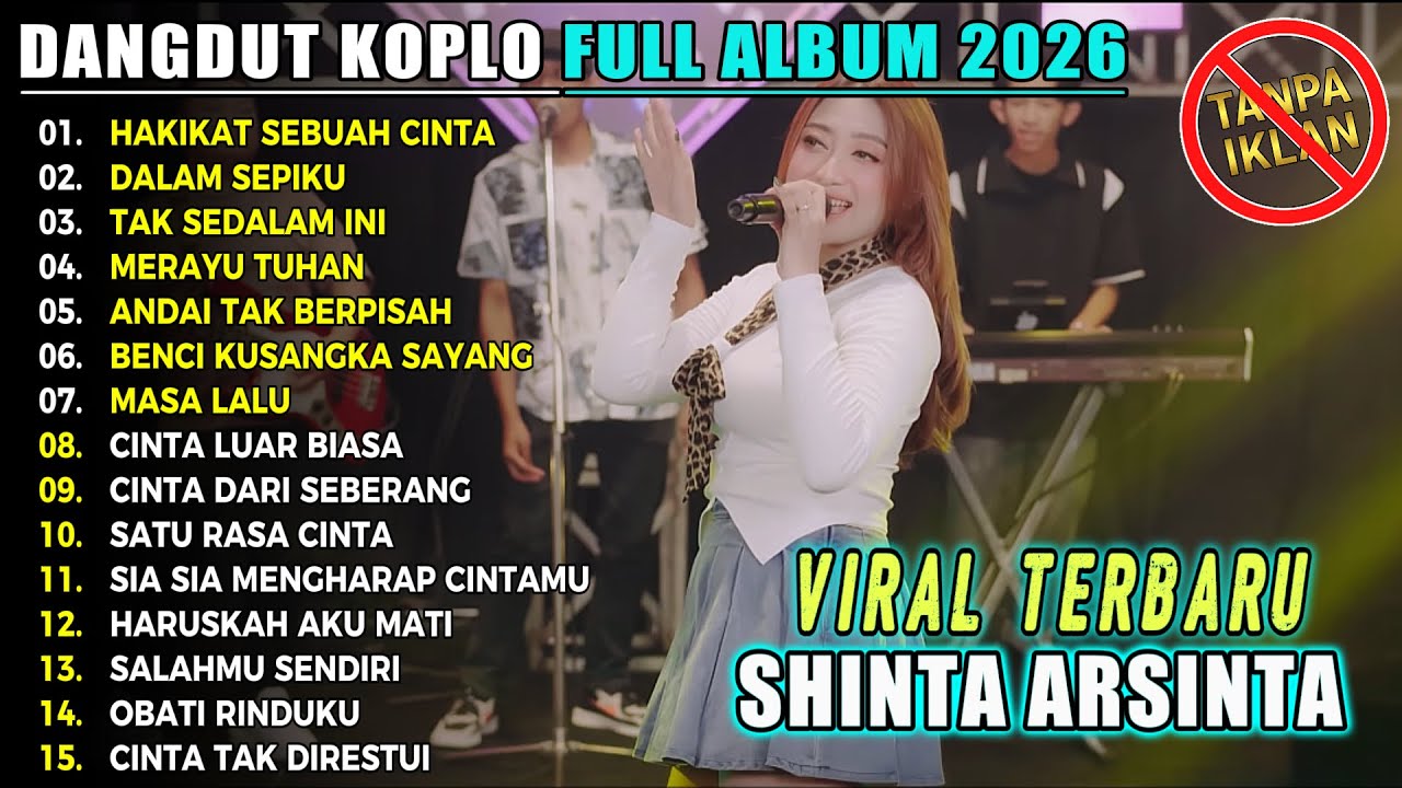 SHINTA ARSINTA HAKIKAT SEBUAH CINTA DANGDUT KOPLO TERBARU PALING POPULER 2026 SORE DUT