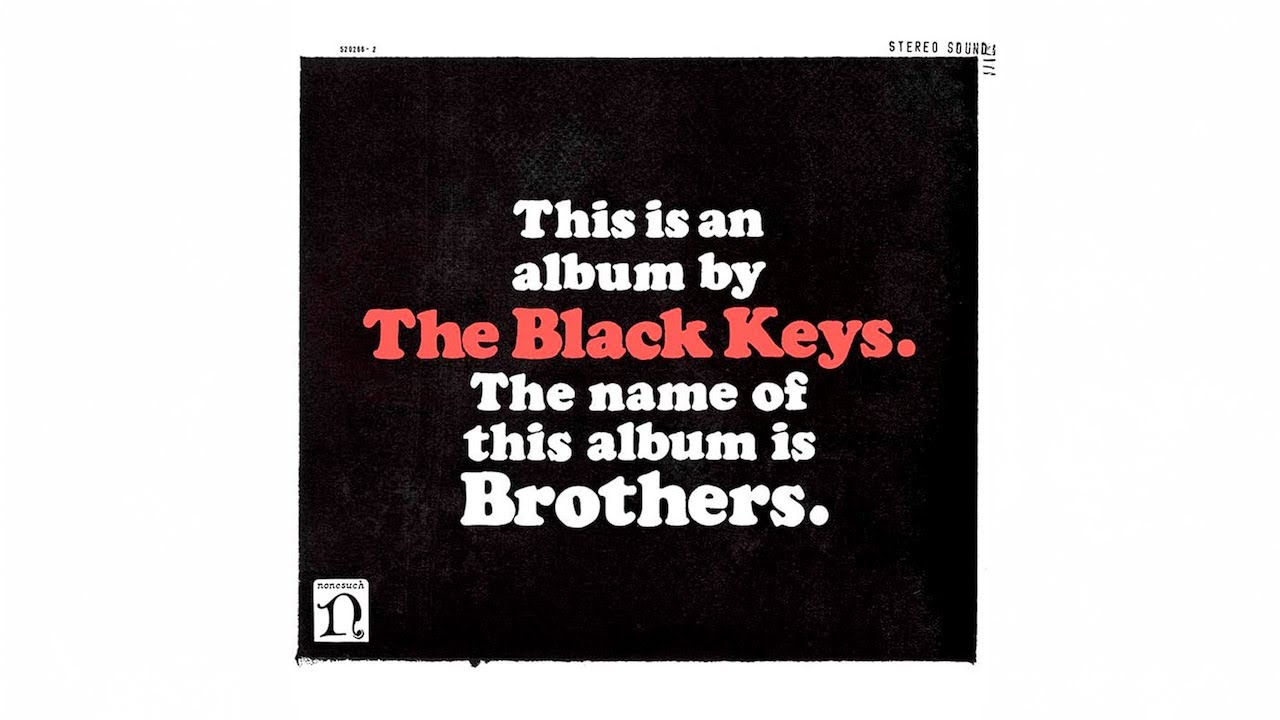 The Black Keys - Brothers (Full Album)