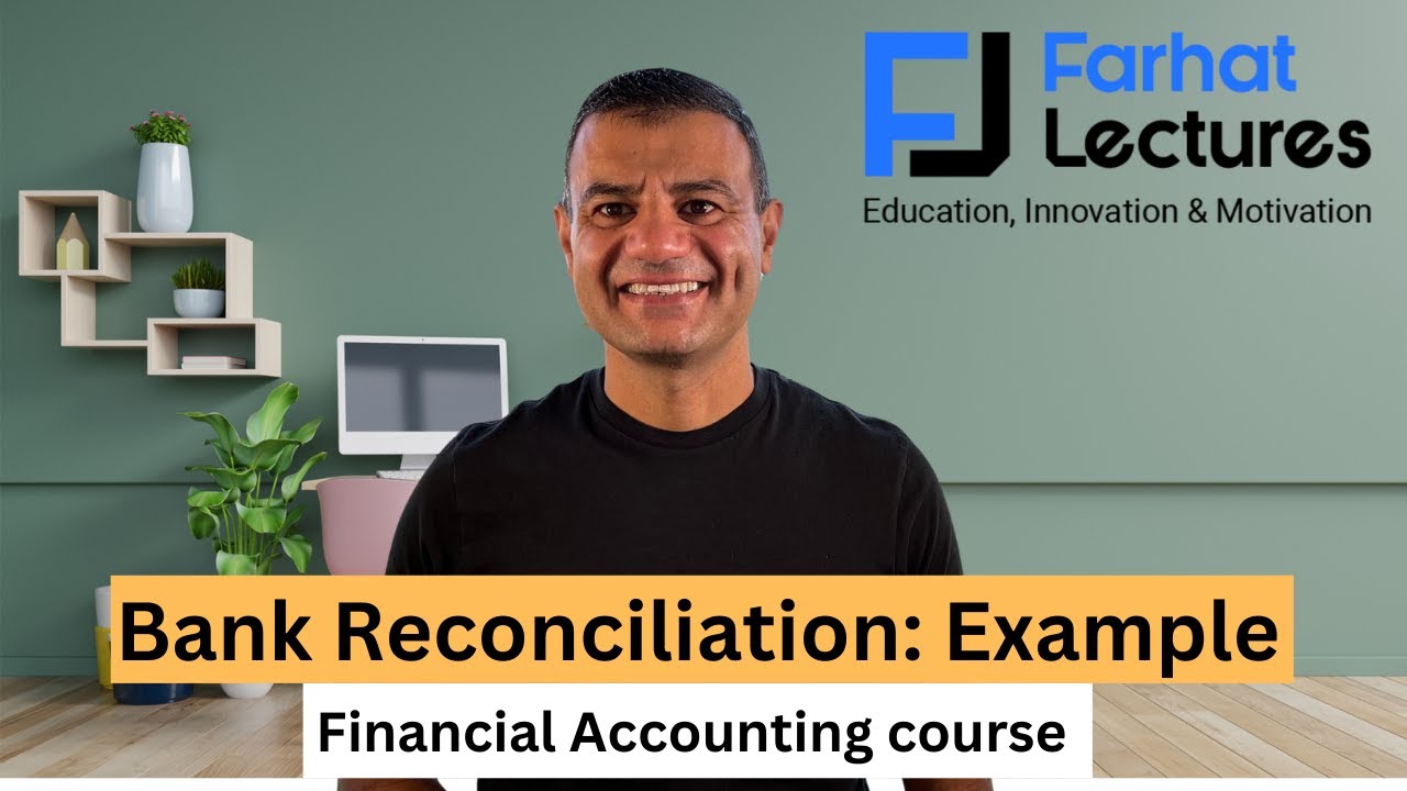 Bank reconciliation: Example