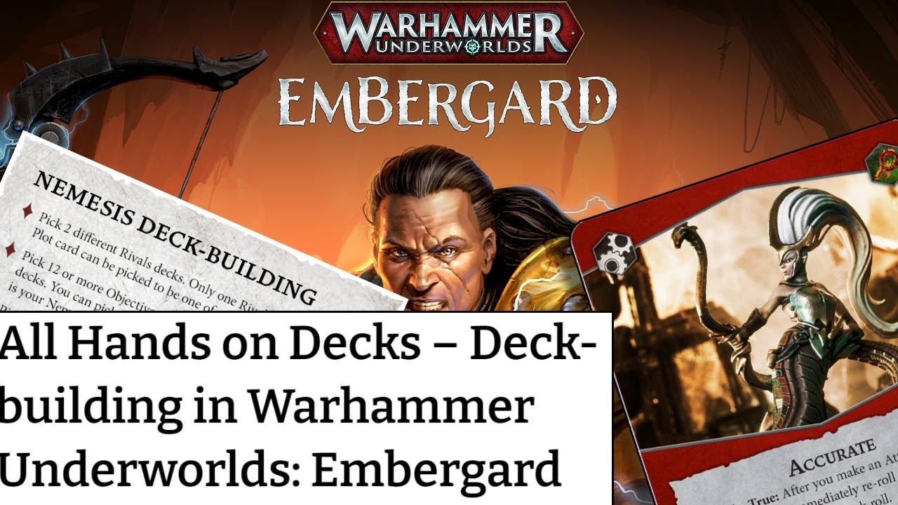 Deck Building in Warhammer Underworlds Embergard | News on Nemesis format