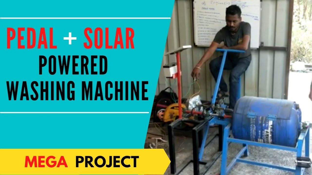 SOLAR AND PEDAL POWERED POWERED WASHING MACHINE | BICYCLE  POWERED WASHING MACHINE