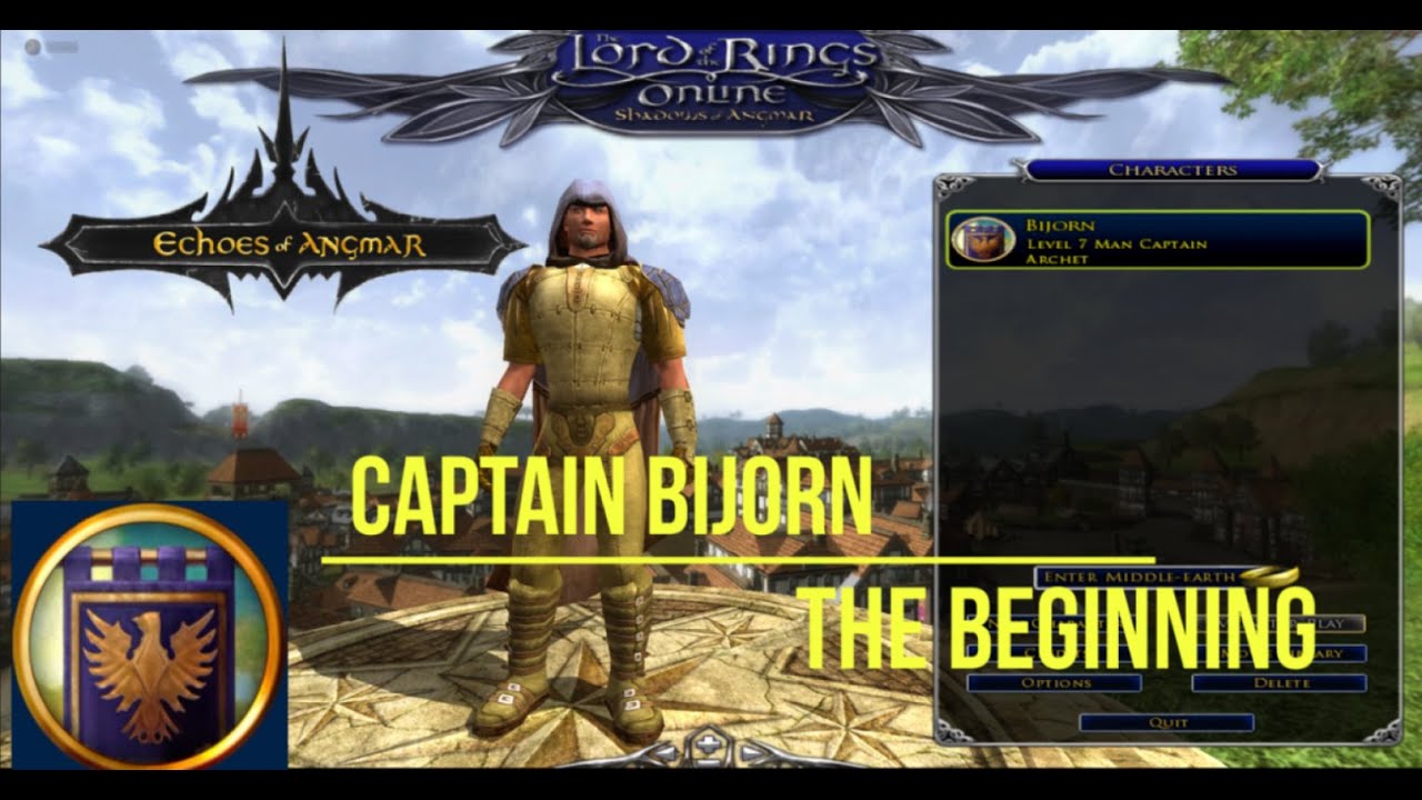 Echoes of Angmar Captain Bijorn Entry #1 The beginning