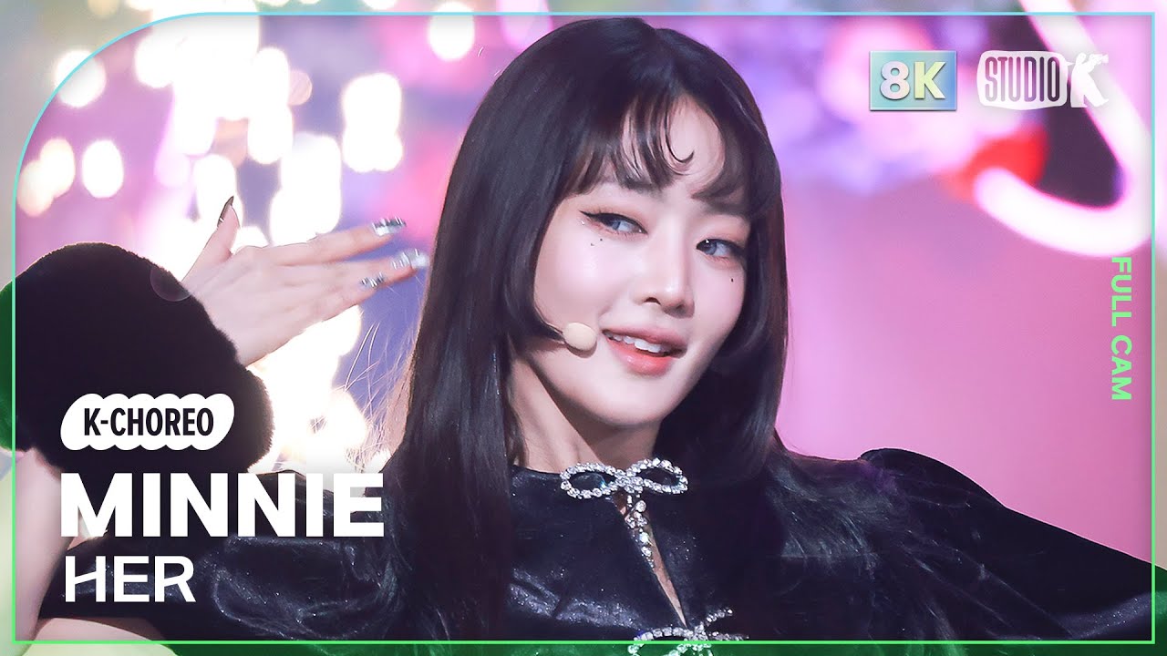 [K-Choreo 8K] 민니 직캠 'HER' (MINNIE Choreography) @MusicBank 250124