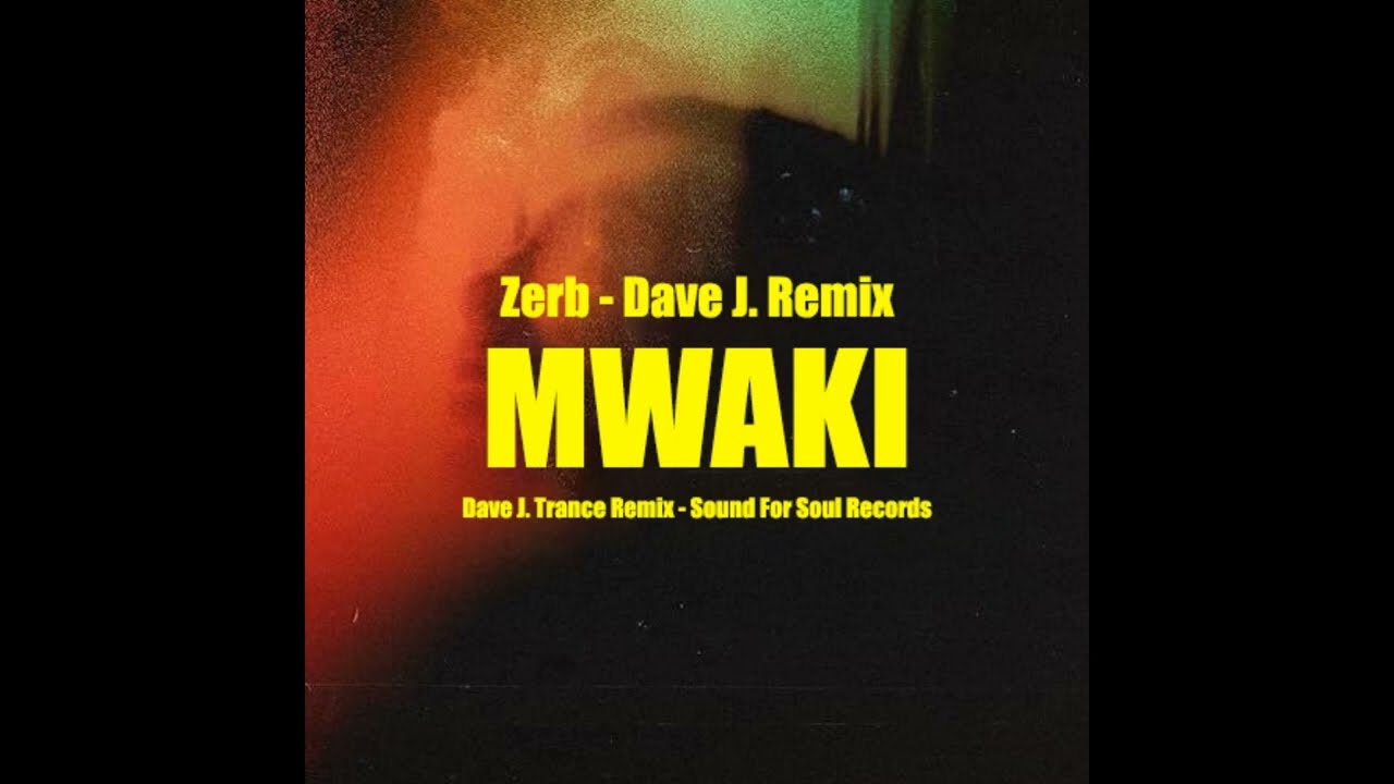 Mwaki - Dave J. Feat Zerb (Trance Mix) All Right Reseved Th3rd Brain