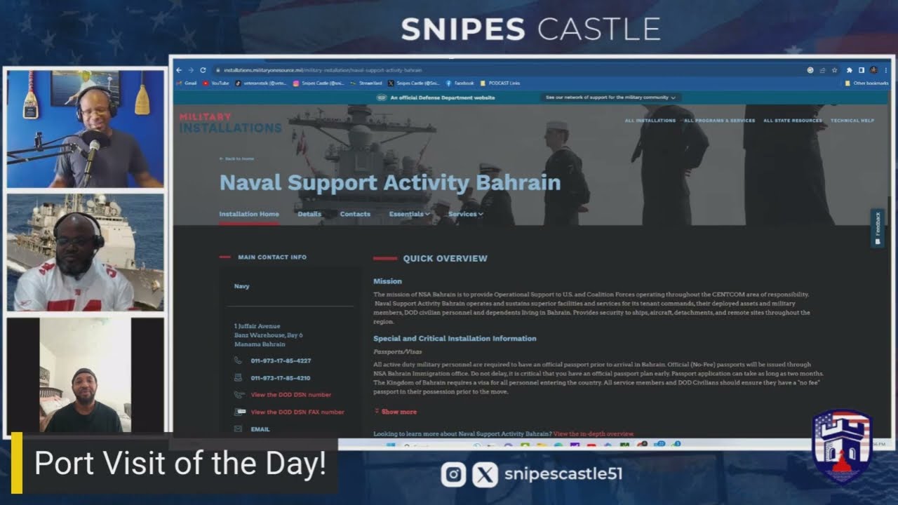 Navy Port Visit - NSA BAHRAIN | Snipes Castle