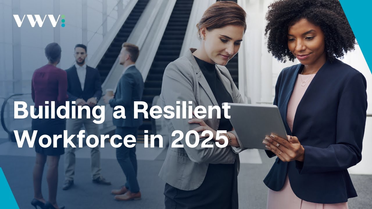 Employment Law Update: Building a resilient workforce - February 2025