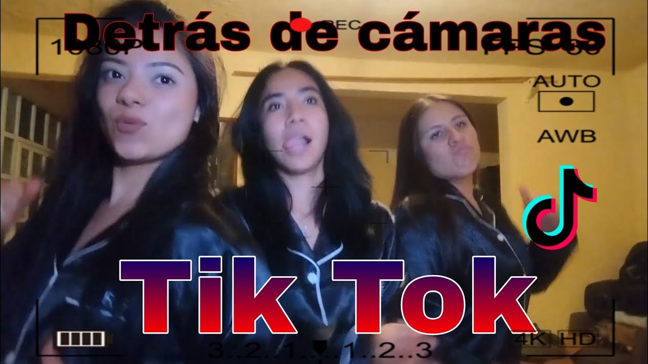 DETRÁS DE CAMARAS TIK TOK  🎥 💃 👯 