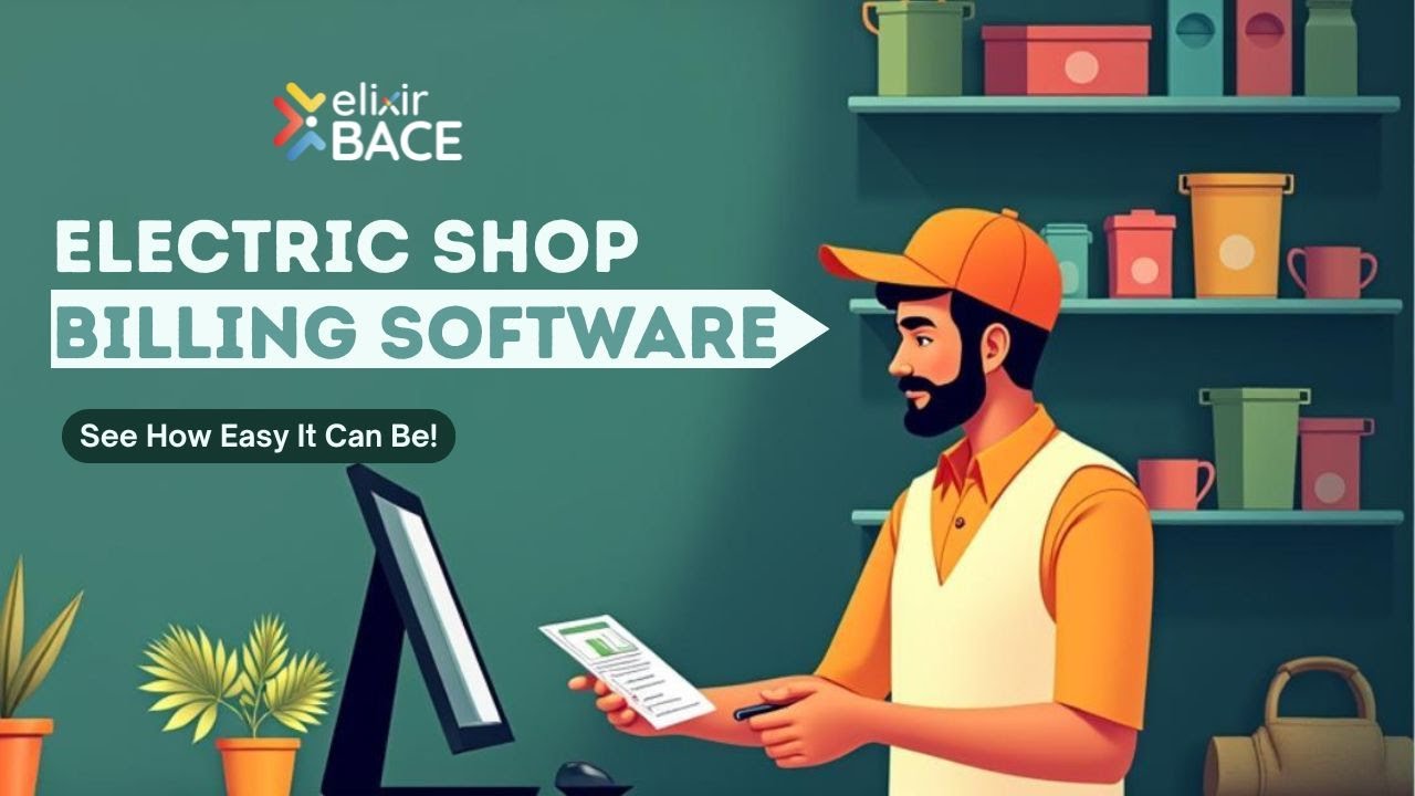 Billing Software for Electric Shops | Fast GST Billing,Inventory | Jayam Electricals-Elixr Retail360