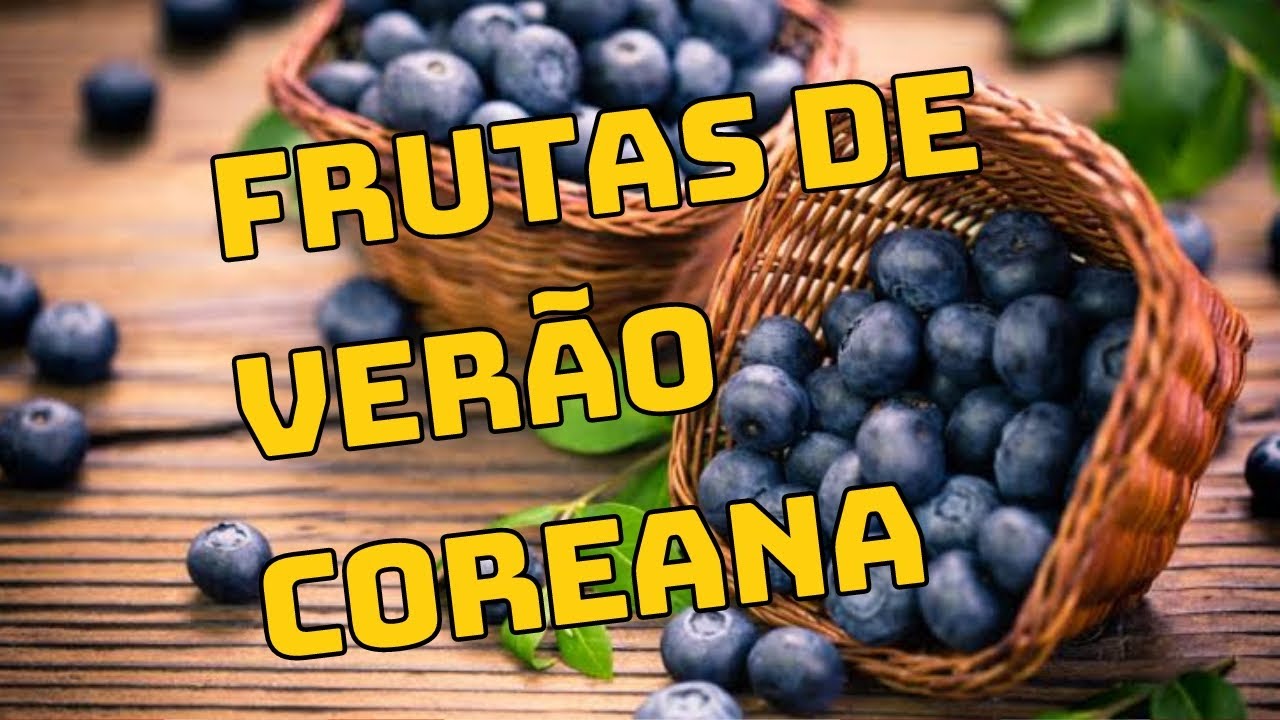 frutas de ver&atilde;o-COREANA comida de rua #aventura frut&iacute;feras