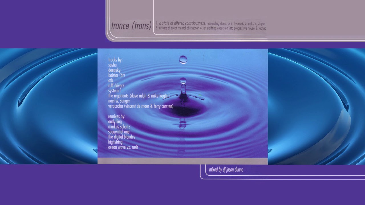 DJ Jason Dunne | Trance - A State of Altered Consciousness (1999)