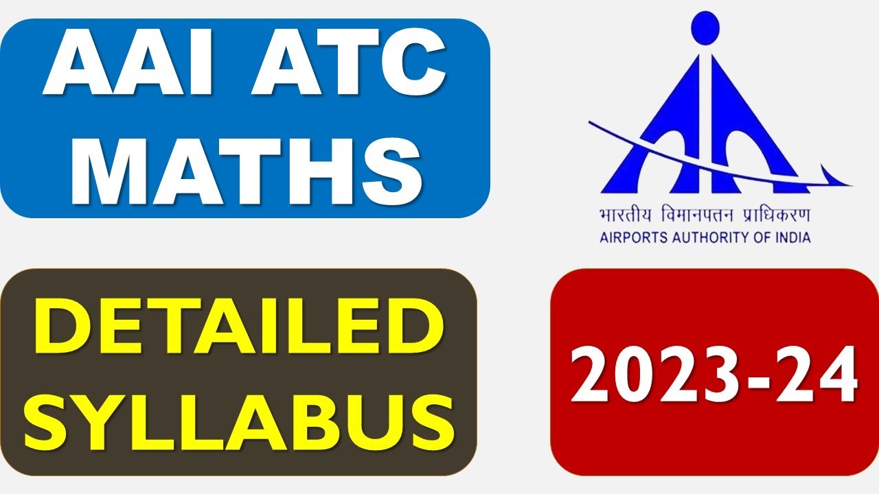 ATC SYLLABUS 2023 || ATC MATHS SYLLABUS 2023 (DETAILED & UPDATED) | AAI ATC MATHS SYLLABUS 2023 ||