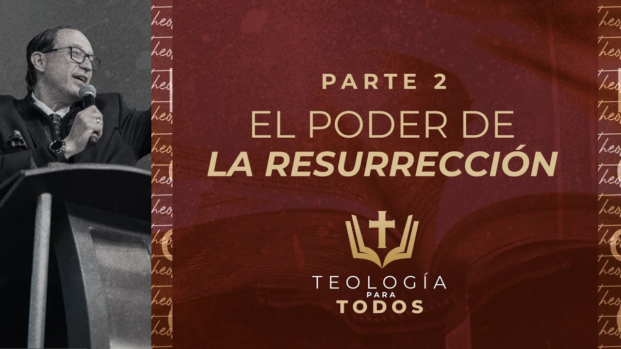 El Poder de la Resurrección Pt.2  | Pr. César González