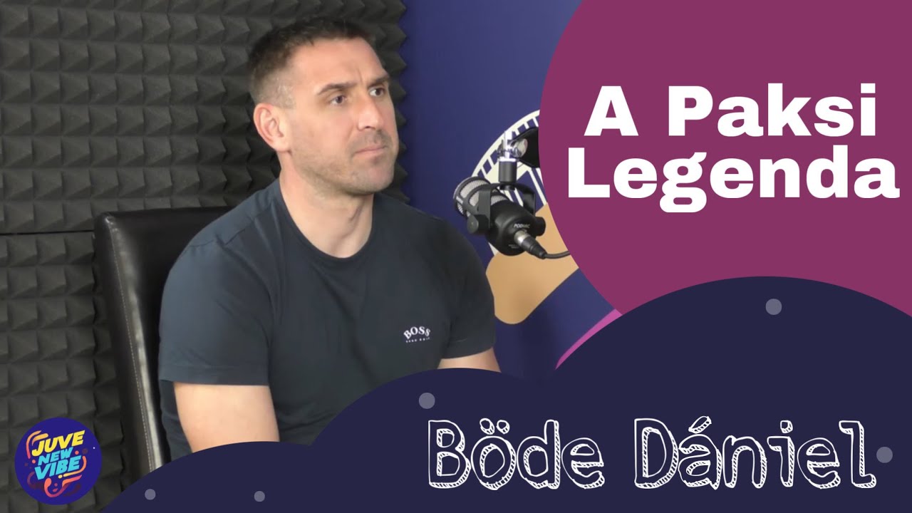 A Paksi Legenda | JUVE NEW VIBE #5  - Böde Dániel