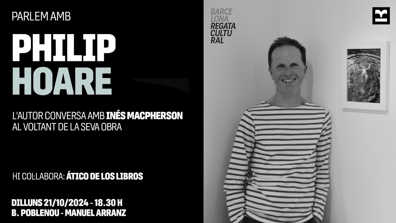 Parlem amb Philip Hoare (amb traducció simultània)