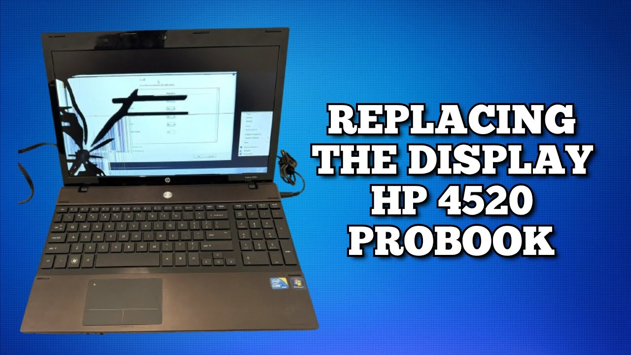 HP 4520s ProBook Display Replacement 2025