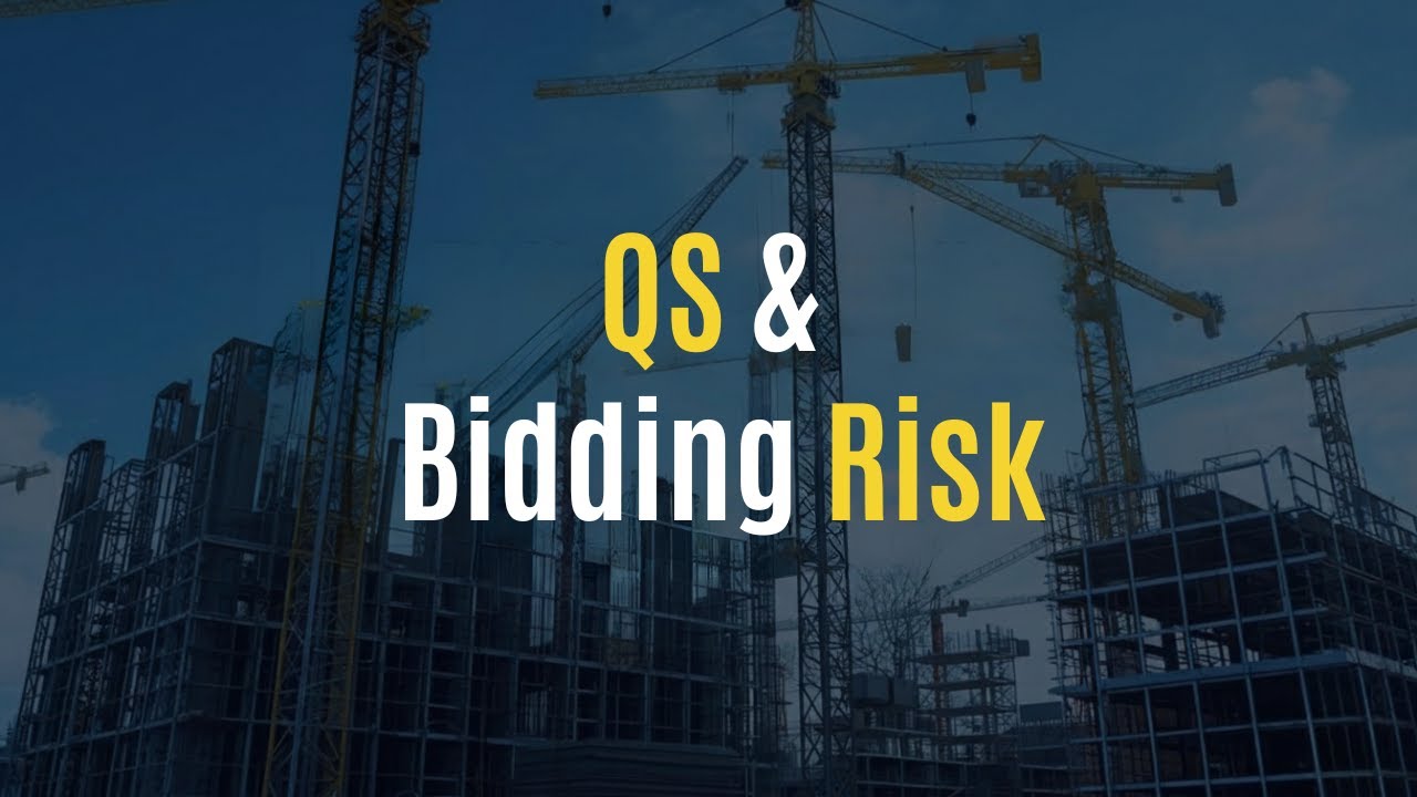 How Quantity Surveyors Manage Bidding Risk