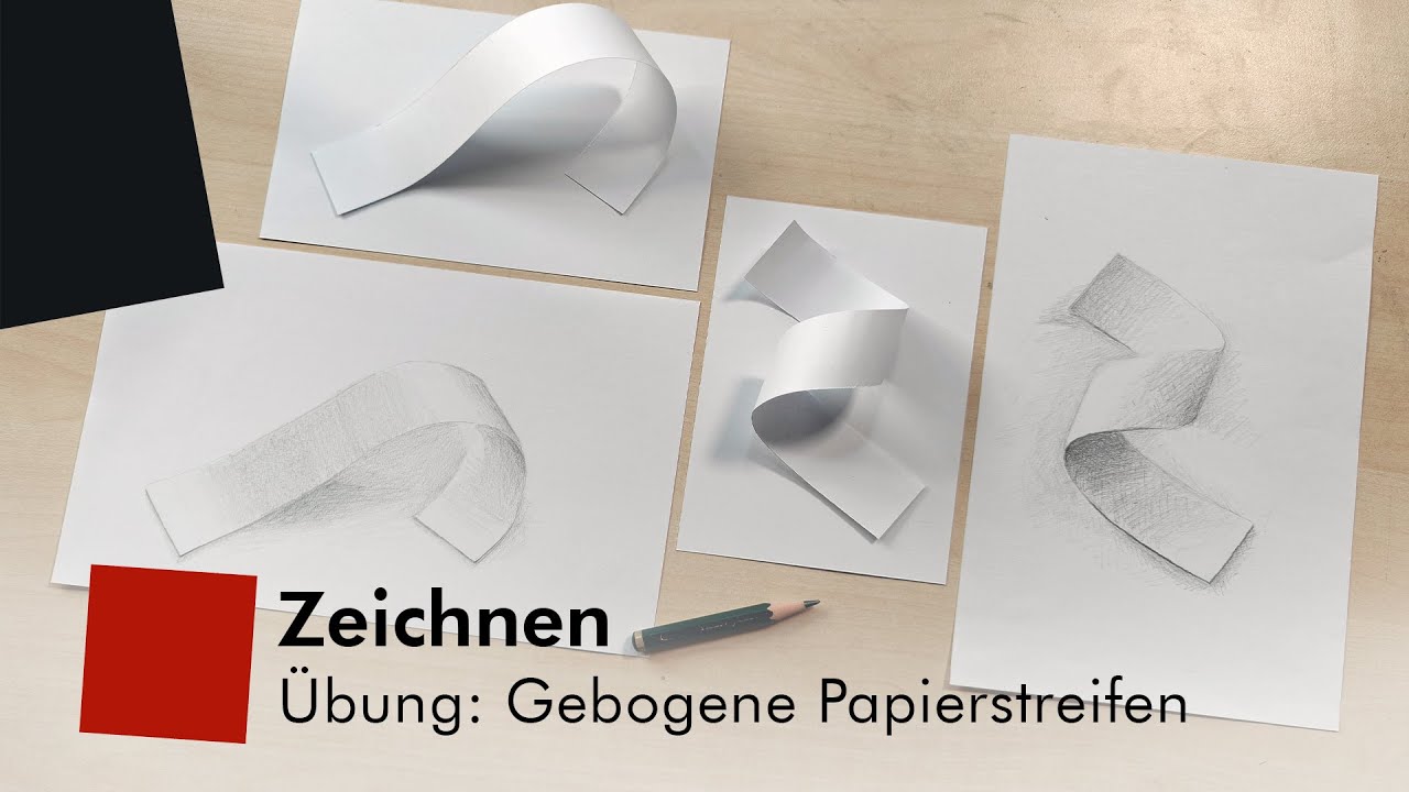 Zeichnen – Übung: Gebogene Papierstreifen