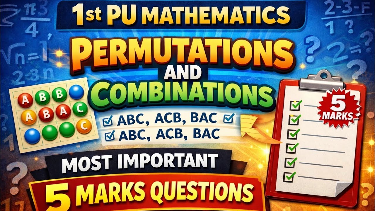 Permutation combinations| 1st PUC maths| 5 marks most important questions| board exam