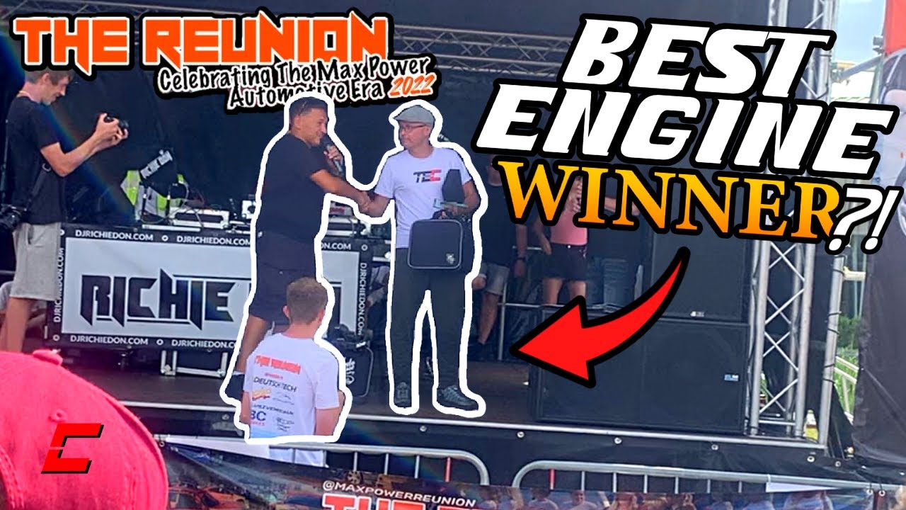 Max Power Reunion 2022 - Best Engine WINNER?!