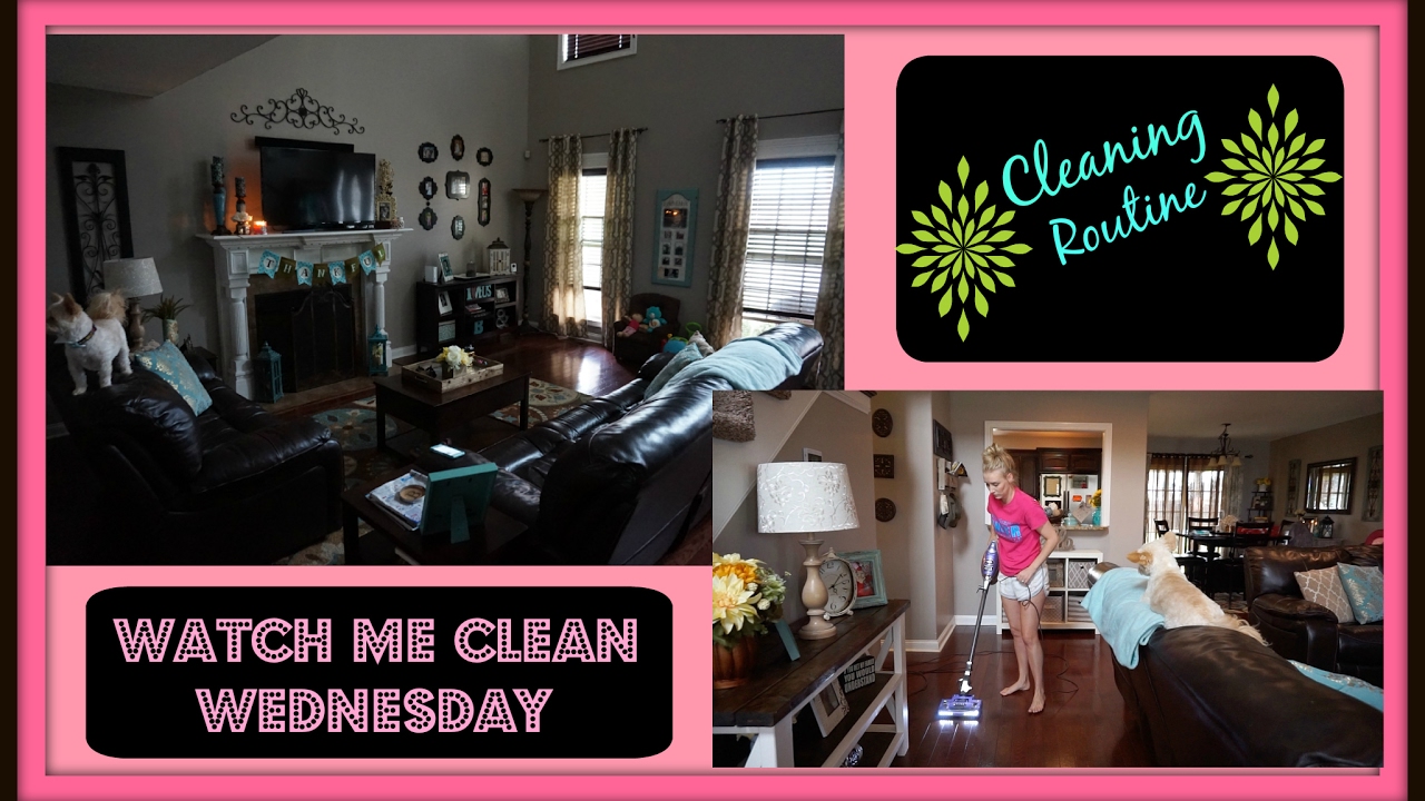 Watch me Clean Wednesday ~ CLEANING ROUTINE~MOTIVATION