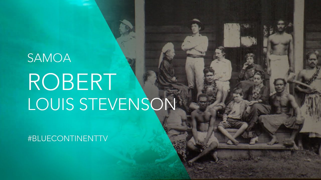 Robert Louis Stevenson | The Blue Continent