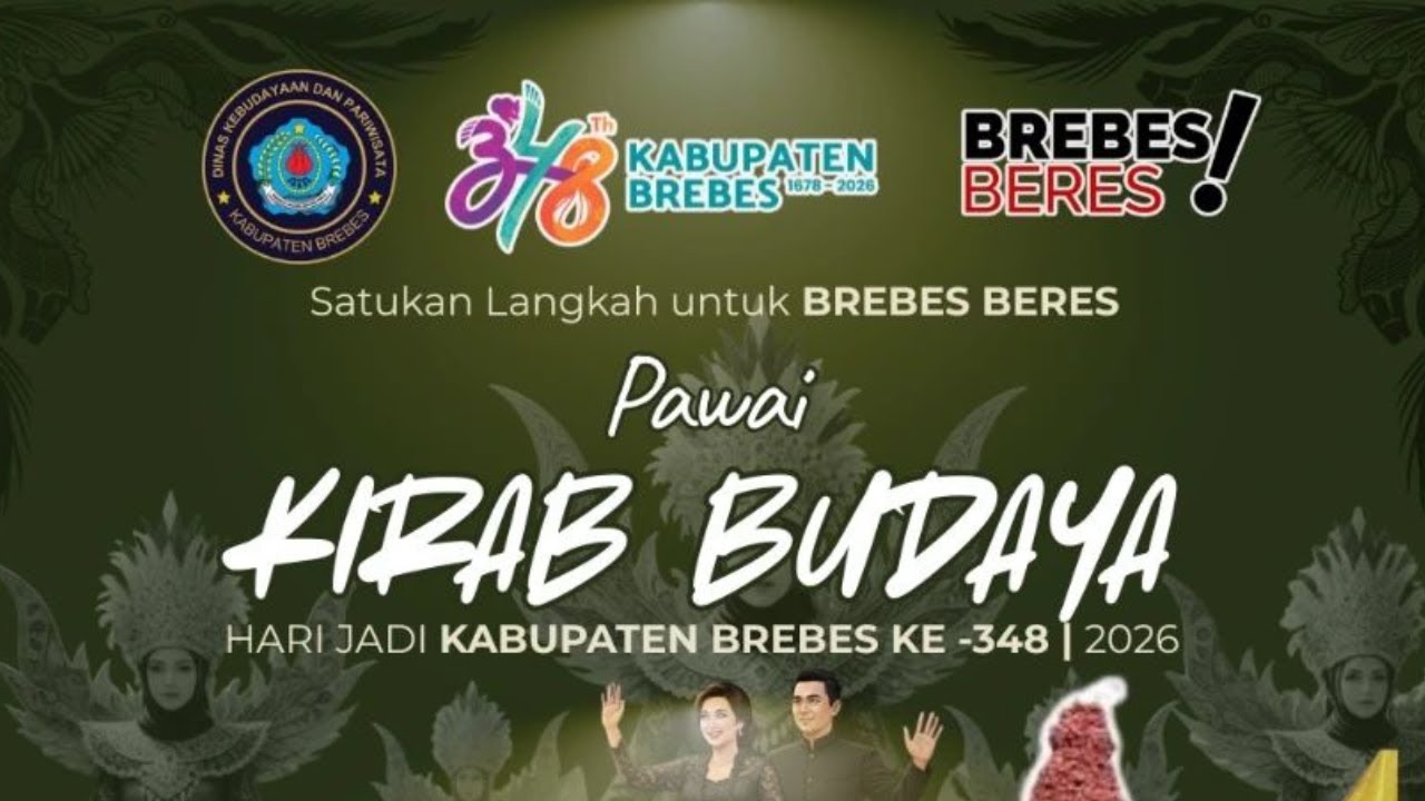 PECAH! KIRAB BUDAYA HARI JADI BUDAYA BREBES KE-348 TAHUN 2026! GAK NYANGKA SEKEREN INI!