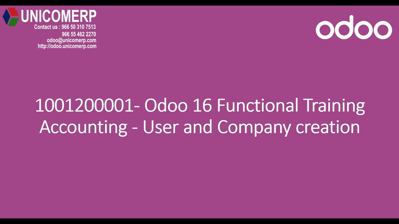 1001200001- Odoo 16 Functional Training Accounting - User and Company creation