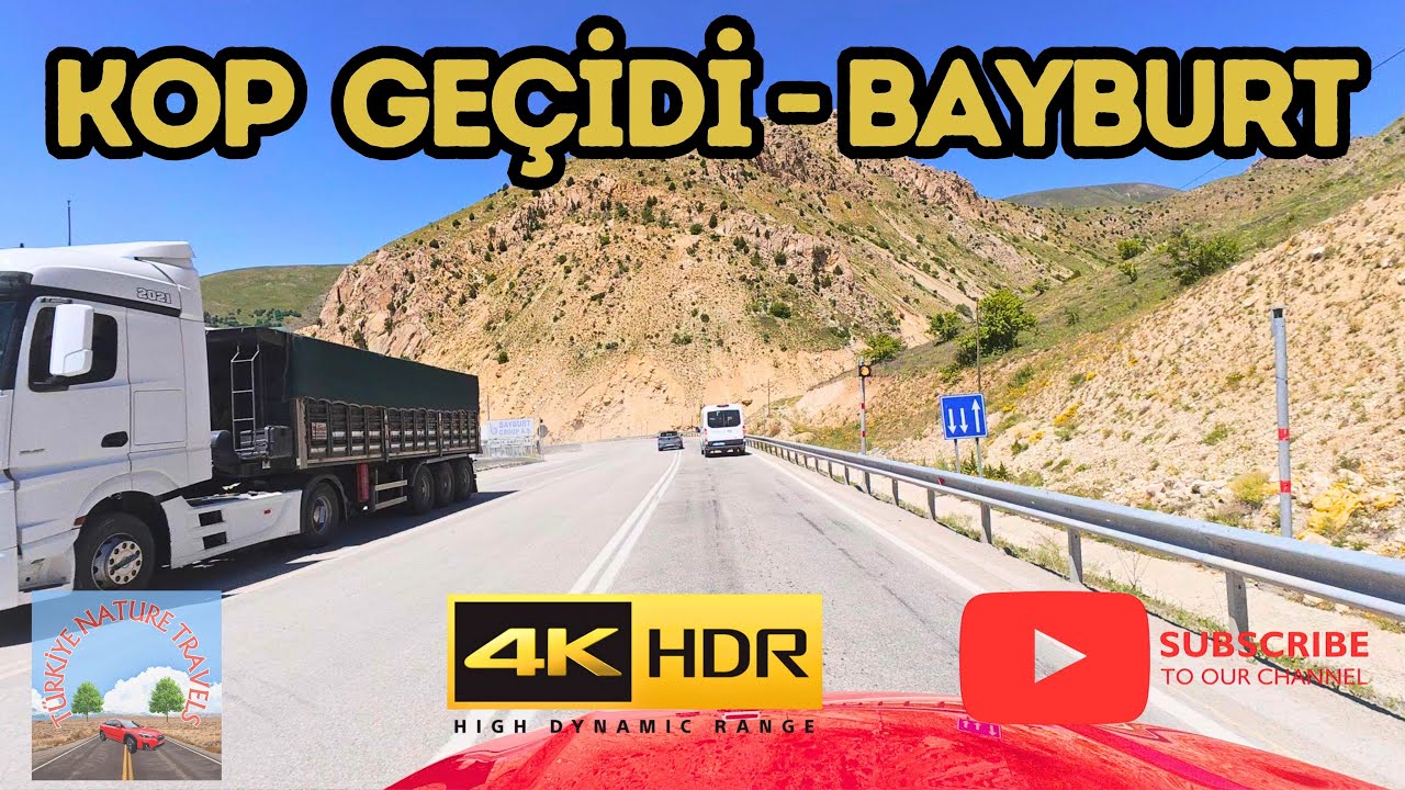 2025 ERZURUM  - AŞKALE⛰️KOP GEÇİDİ⛰️ BAYBURT. 4K HDR