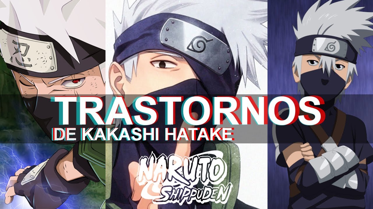 PSICÓLOGO ANALIZA A KAKASHI HATAKE | Naruto Shippuden | Ness