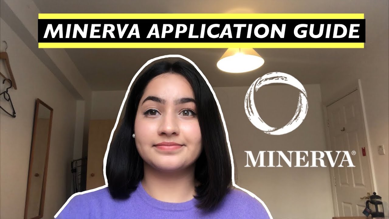 Minerva University | Application Process & Tips