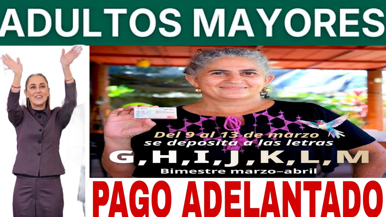 APELLIDO ADELANTA PENSIÓN ADULTOS MAYORES $6400, DISCAPACIDAD $3300 CALENDARIO 📆🎁📅
