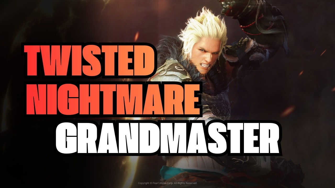 🔥 Black Desert Mobile 👊🏽GRANDMASTER Twisted Nightmare  | Pesadelo Retorcido [BDM] Mass PvP Duelista
