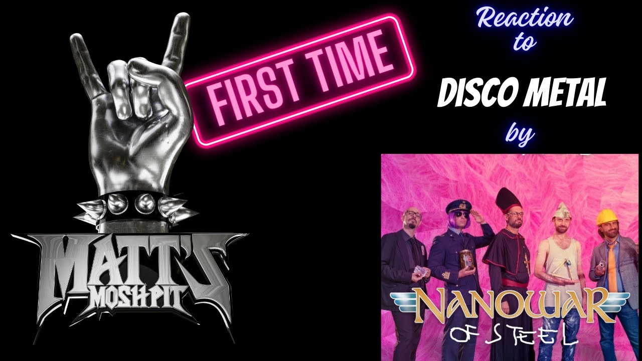Disco Metal by Nanowar of Steel FIRST TIME Reaction!!!