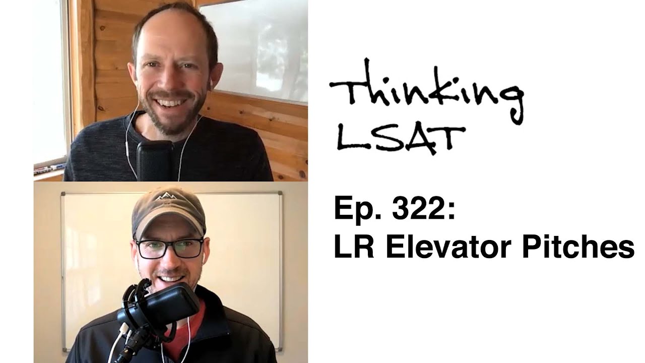 LR Elevator Pitches (Ep. 322)