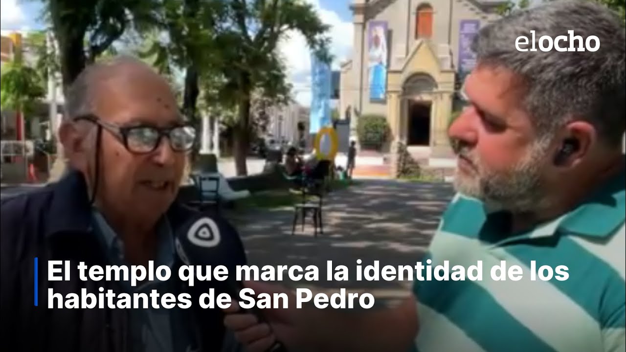 EL TEMPLO QUE MARCA LA IDENTIDAD DE LOS HABITANTES DE SAN PEDRO