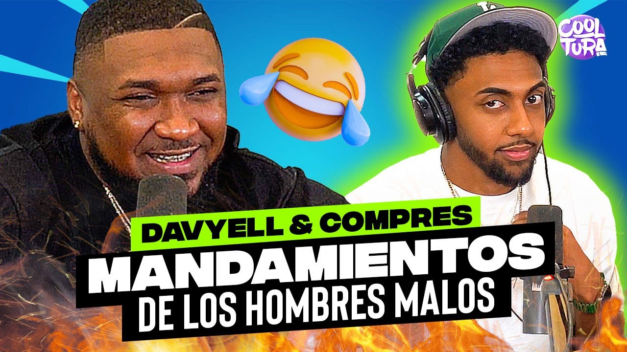 Davyell & Compres: Los mandamientos de un hombre malo