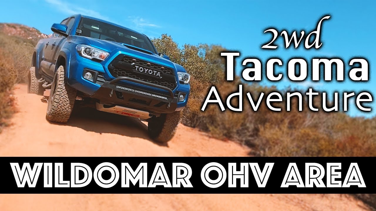 Wildomar OHV Area - 2WD Tacoma adventure