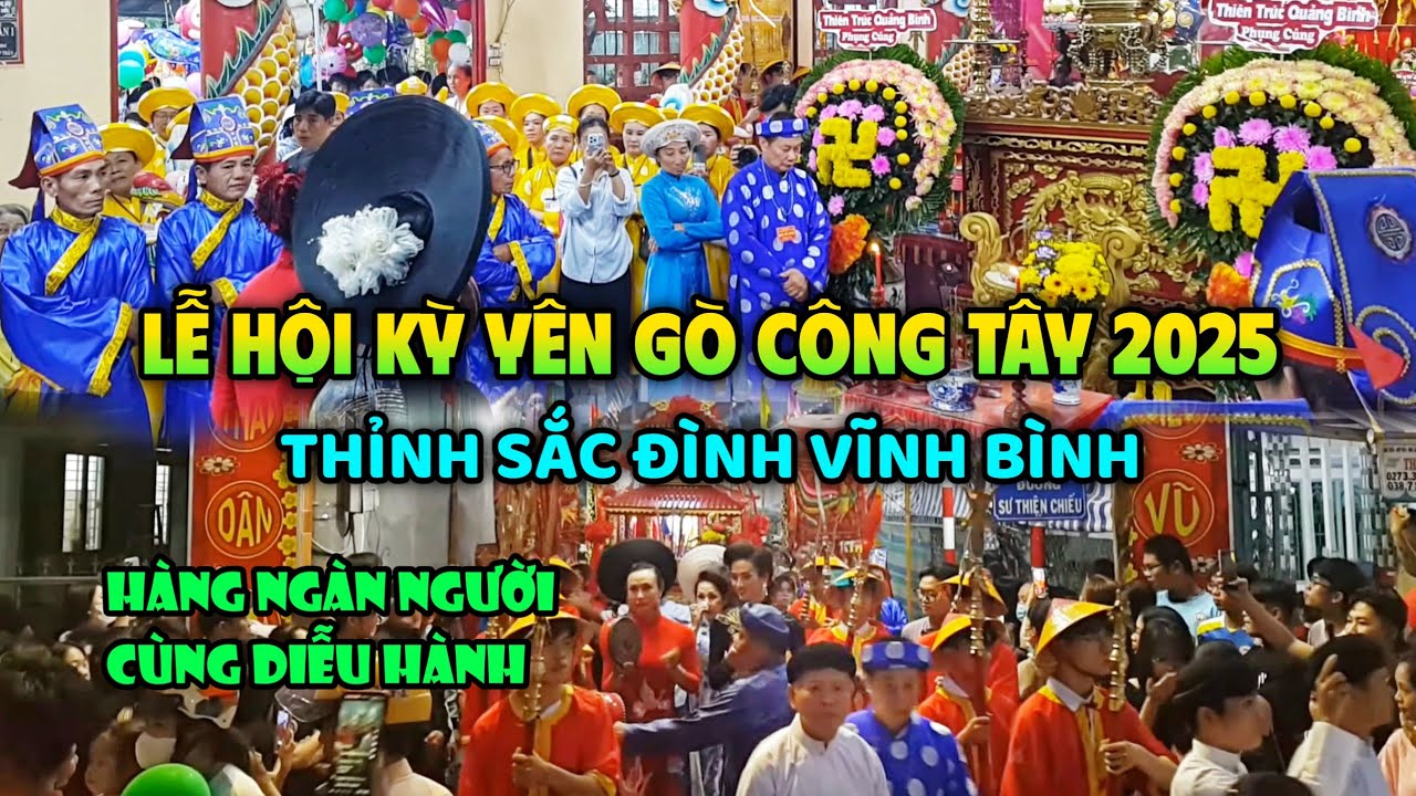 Lễ Hội Kỳ Yên Gò Công Tây 2025 Nghi thức Thỉnh Sắc Thần Đình Vĩnh Bình lớn nhất Tiền Giang