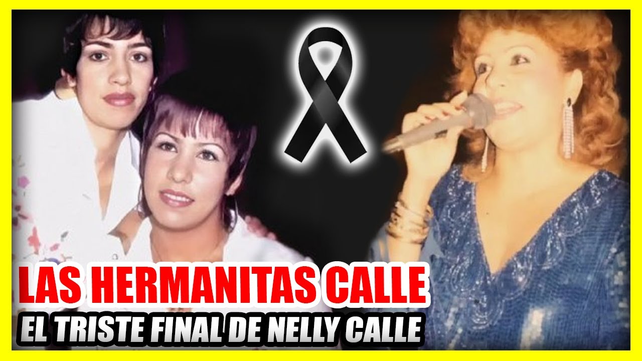 EL TRISTE FINAL DE NELLY CALLE | Su hija se da cuenta de la enfermedad cuando ella fallece