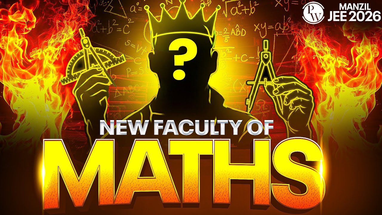 NEW Legendary MATHS Faculty Coming with LEGENDS🔥 || MANZIL 2026🚨