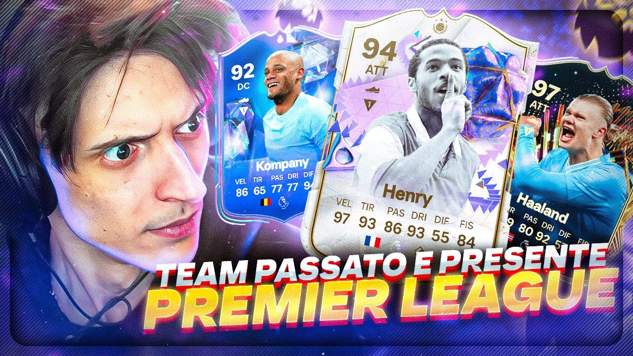 TEAM PASSATO E PRESENTE | PREMIER LEAGUE [FC 24]