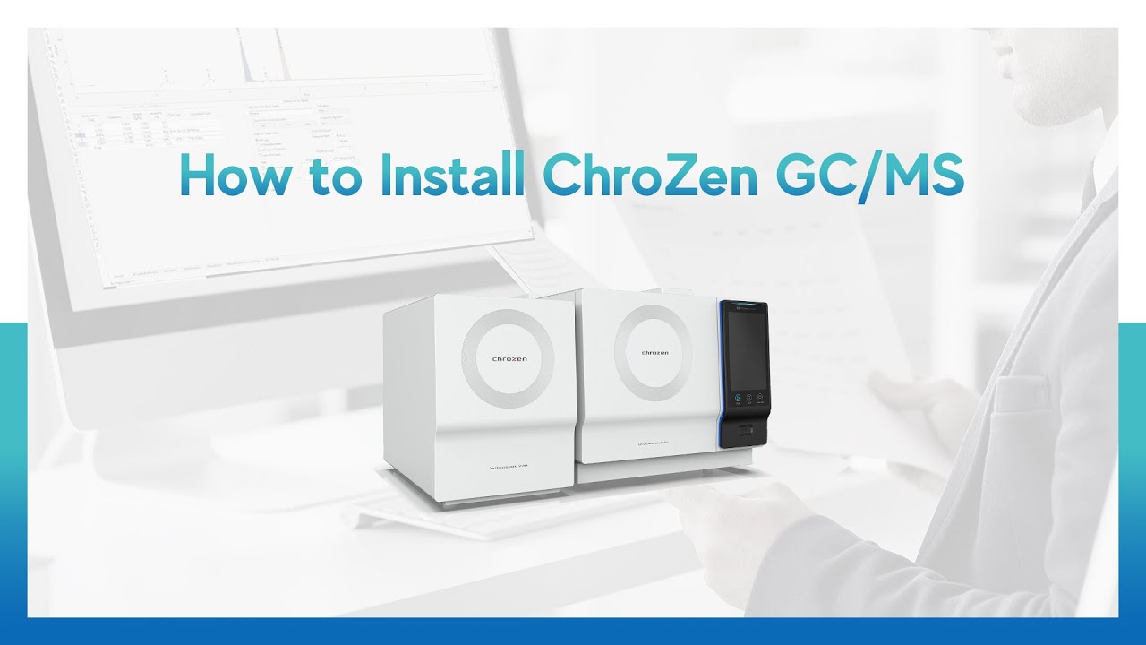 Installation Guide of Chrozen GC/MS