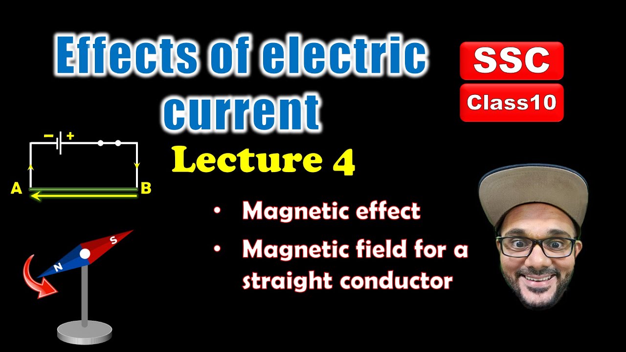 Effects of Electric Current Class 10 SSC || Lecture 4 || Maharashtra state board