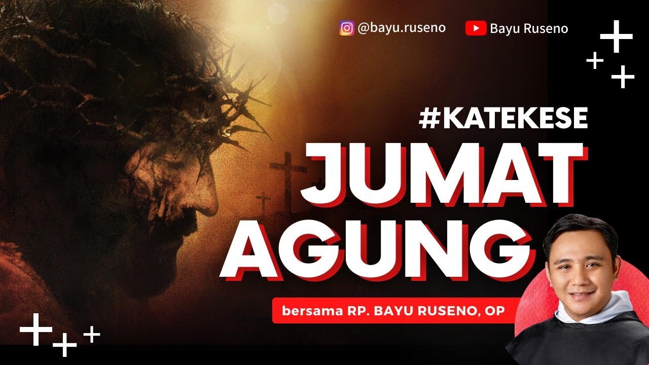 EP. 32 - JUMAT AGUNG [KATEKESE BERSAMA RM. BAYU OP]