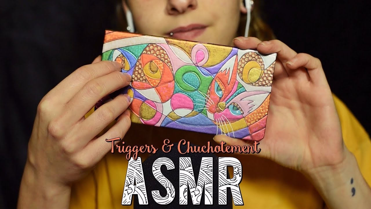 ASMR Français  ~ TRIGGERS & Chuchotement