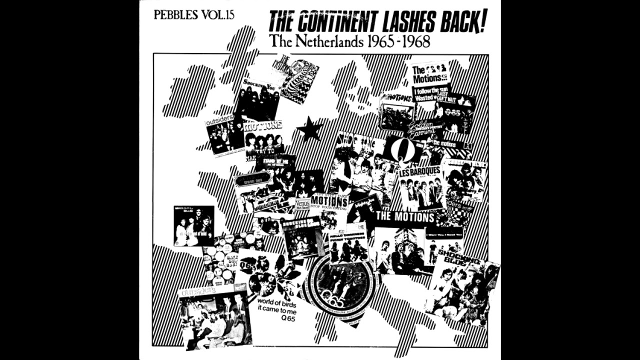 Pebbles Vol.15 - The Continent Lashes Back! The Netherlands 1965 - 1968