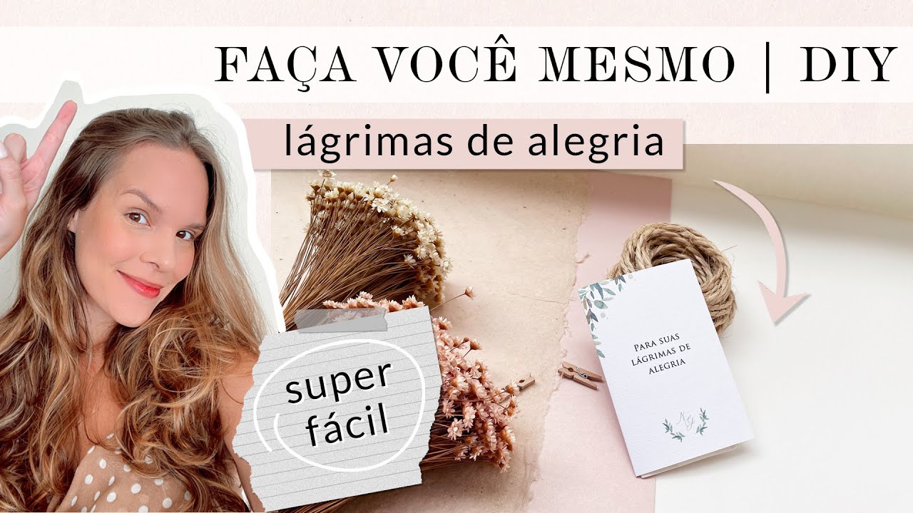 Como fazer Lágrimas de Alegria para casamento? - DIY | Faça você mesmo [casamento]