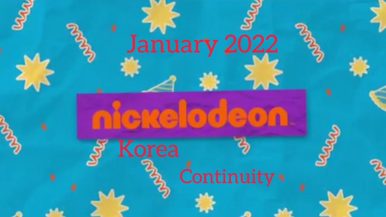 Nickelodeon Korea Continuity With Advertisements (11 January 2022)